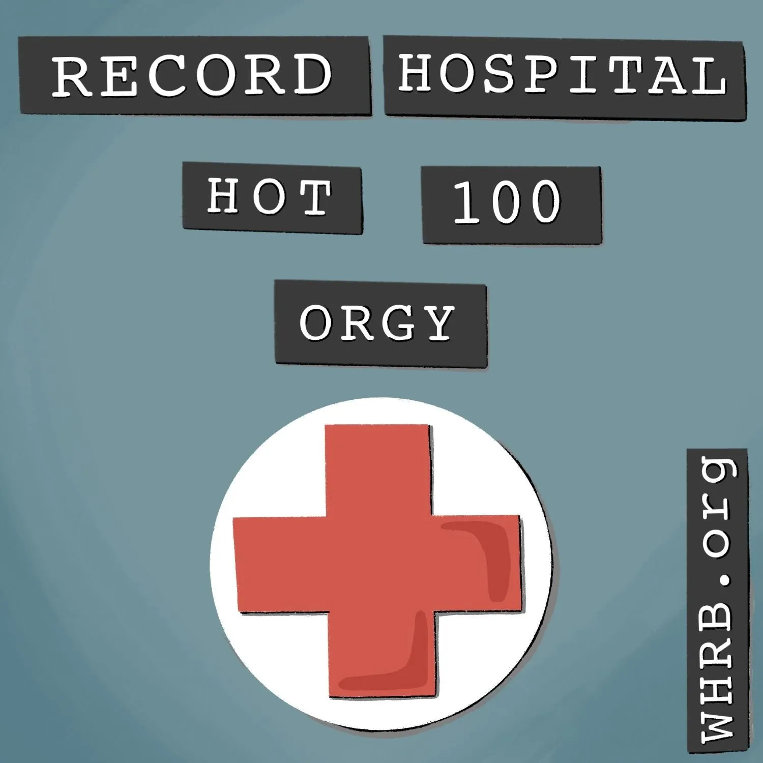 Record Hospital Hot 100 Orgy®